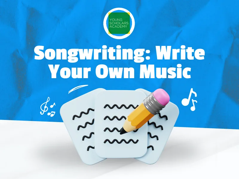 Songwriting: Write Your Own Music